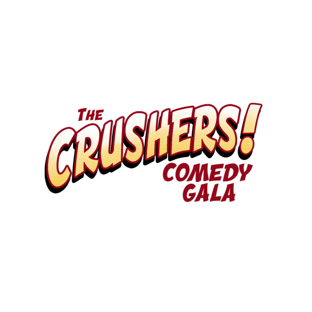 Crushers Comedy Gala